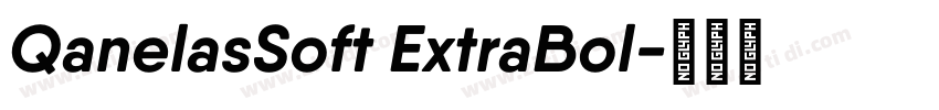 QanelasSoft ExtraBol字体转换